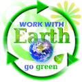 Work With Earth, Go Green With Us